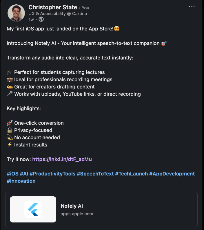 A social media post announcing the launch of the Notely AI app on the App Store, featuring a profile picture of Christopher State. The text highlights the app's features, including audio-to-text conversion, privacy options, and ease of use for students and professionals.